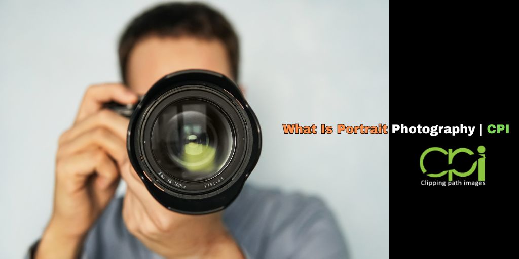 What Is Portrait Photography CPI